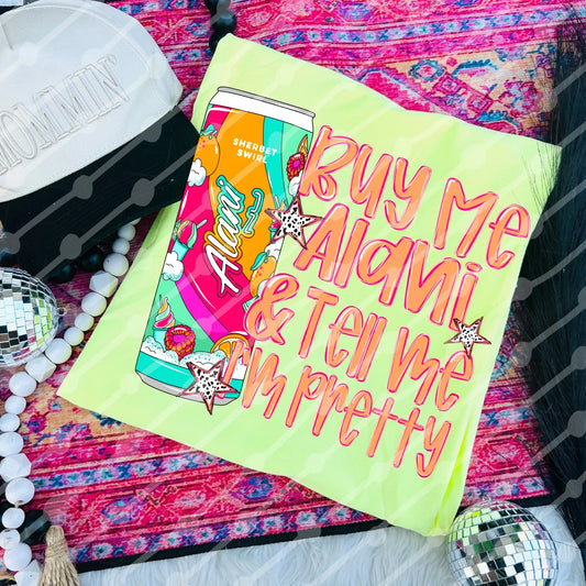 Buy Me Alan* & Tell Me I'm Pretty Sherbet Swirl Tee/Sweatshirt