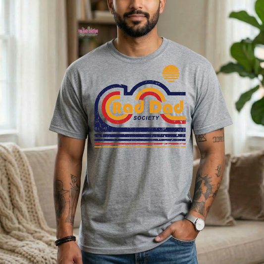 Rad Dad Society Graphic Tee or Crewneck Sweatshirt