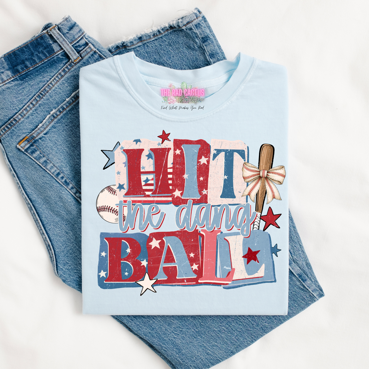 Hit The Dang Ball Baseball Graphic Tee or Crewneck Sweatshirt