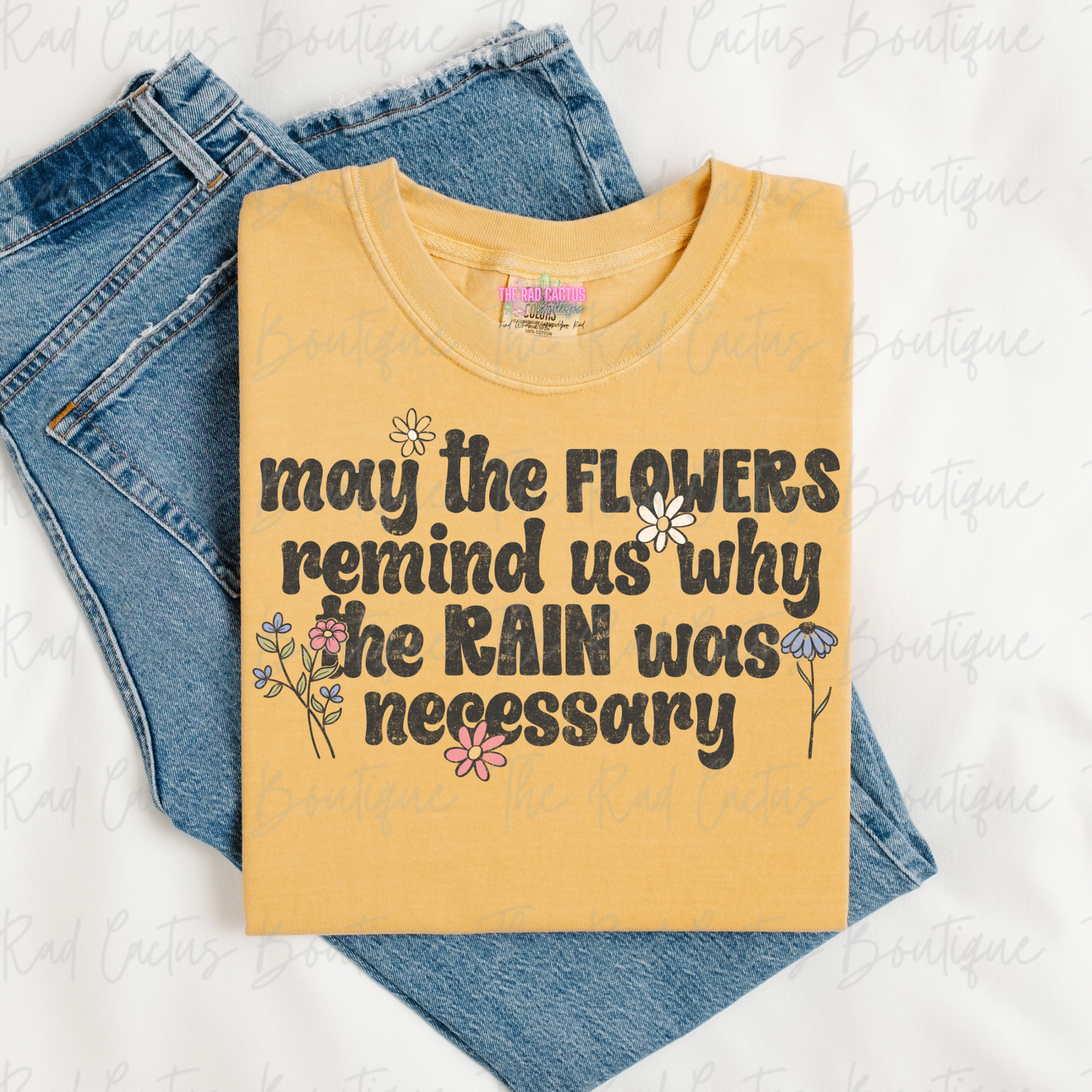 Flowers & Rain Inspirational Graphic Tee or Crewneck Sweatshirt