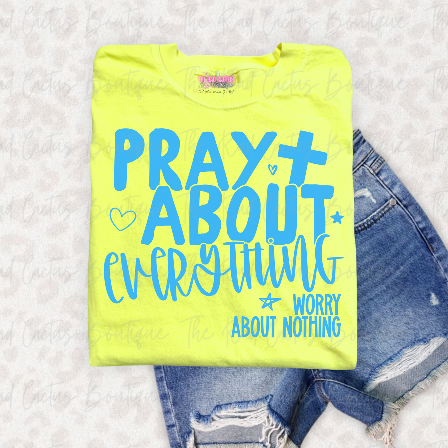 Pray About Everything Faith Graphic Tee or Crewneck Sweatshirt