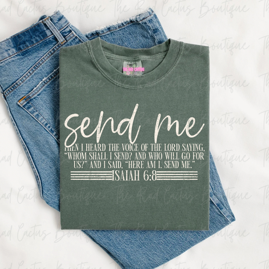 Send Me Isaiah 6:8 Faith Light Ink Graphic Tee or Crewneck Sweatshirt
