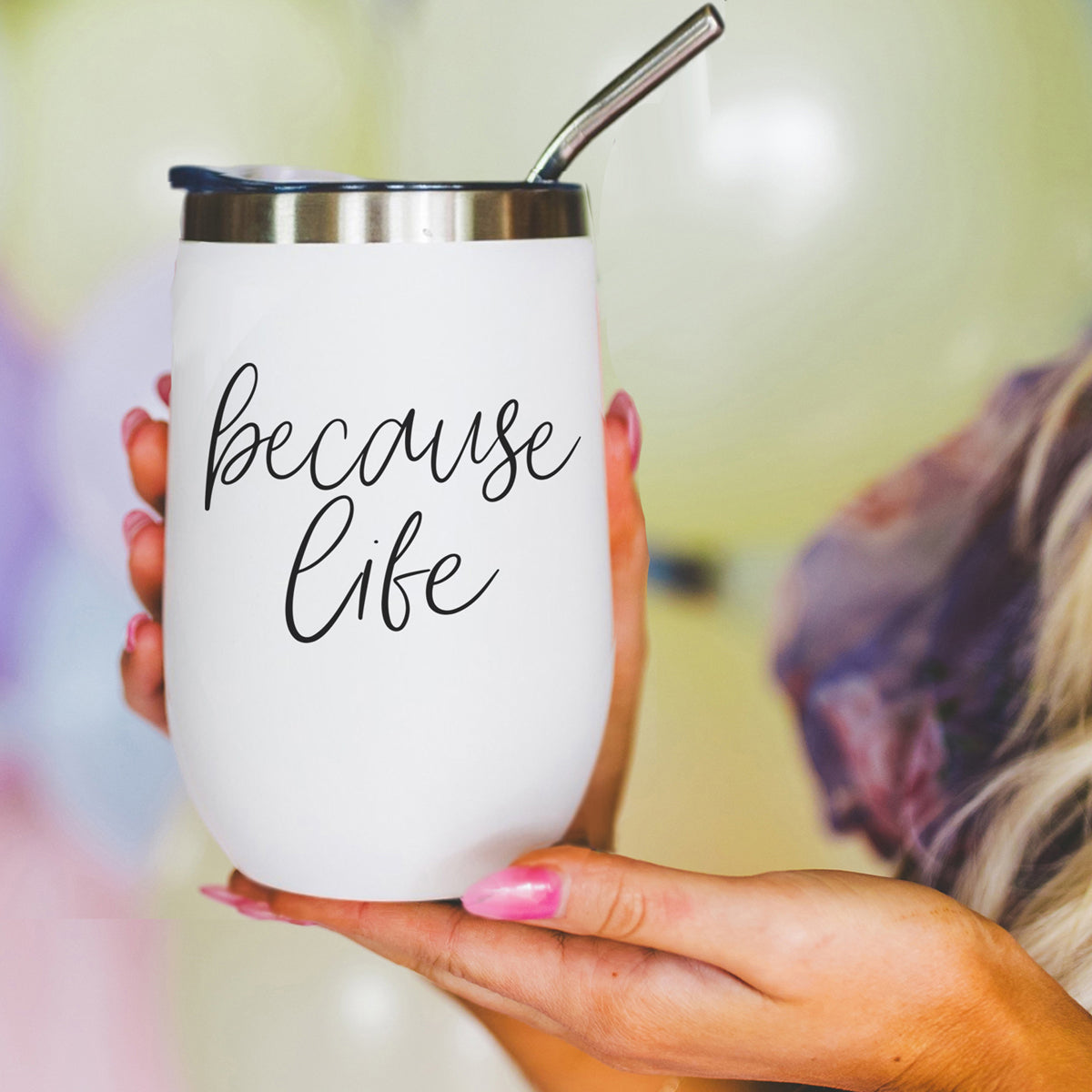 Because life wine tumbler series
Adult humor wine accessories
Funny wine tumbler collection
Life humor wine cup series