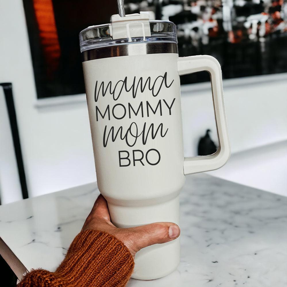 Mommy Bro Tumbler