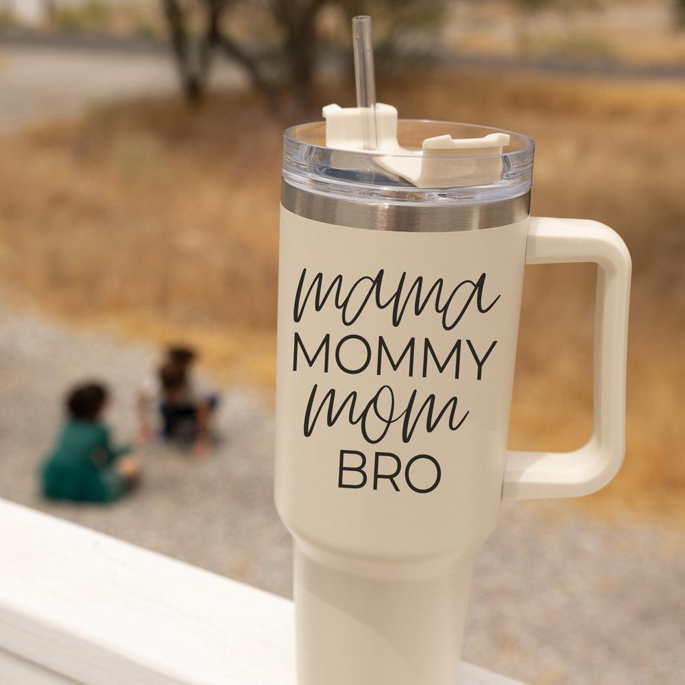 Mommy Bro Tumbler