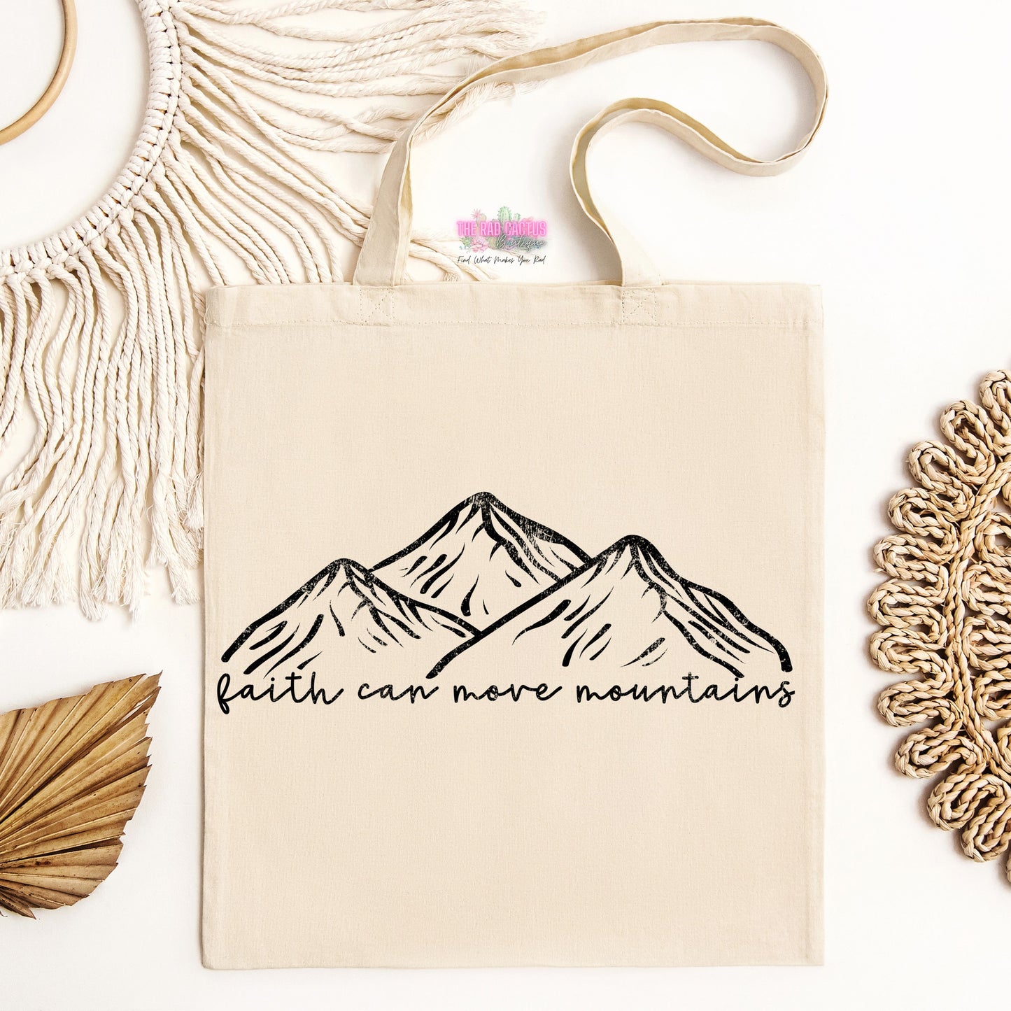Faith Can Move Mountains Tote Bag