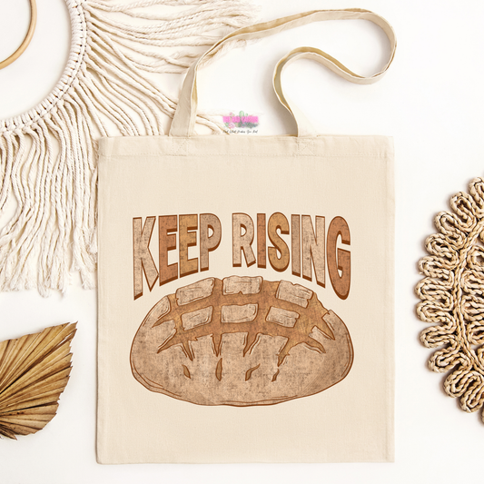 Keep Rising Tote Bag