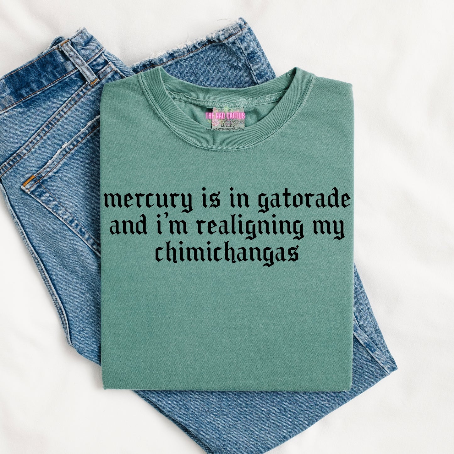 Mercury Is In Gatorade Graphic Tee or Crewneck Sweatshirt