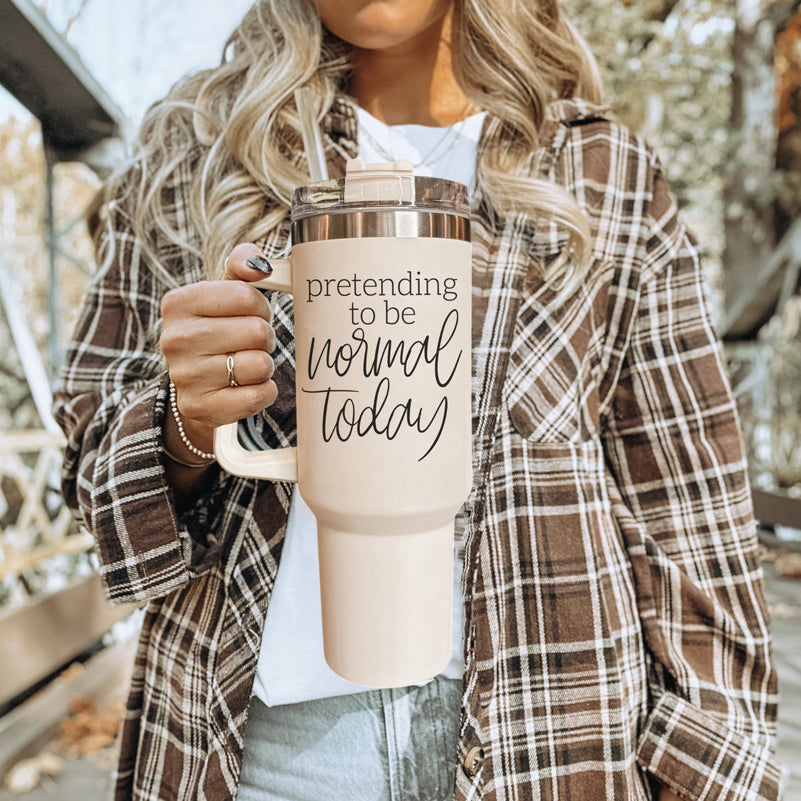Normal Today Tumbler