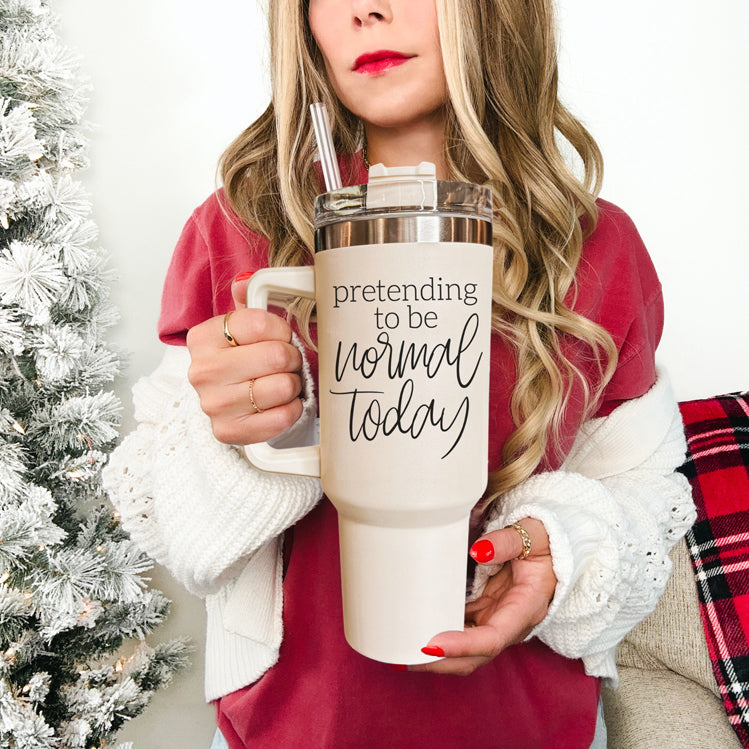 Normal Today Tumbler