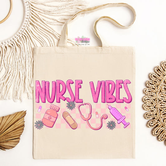 Nurse Vibes Tote Bag