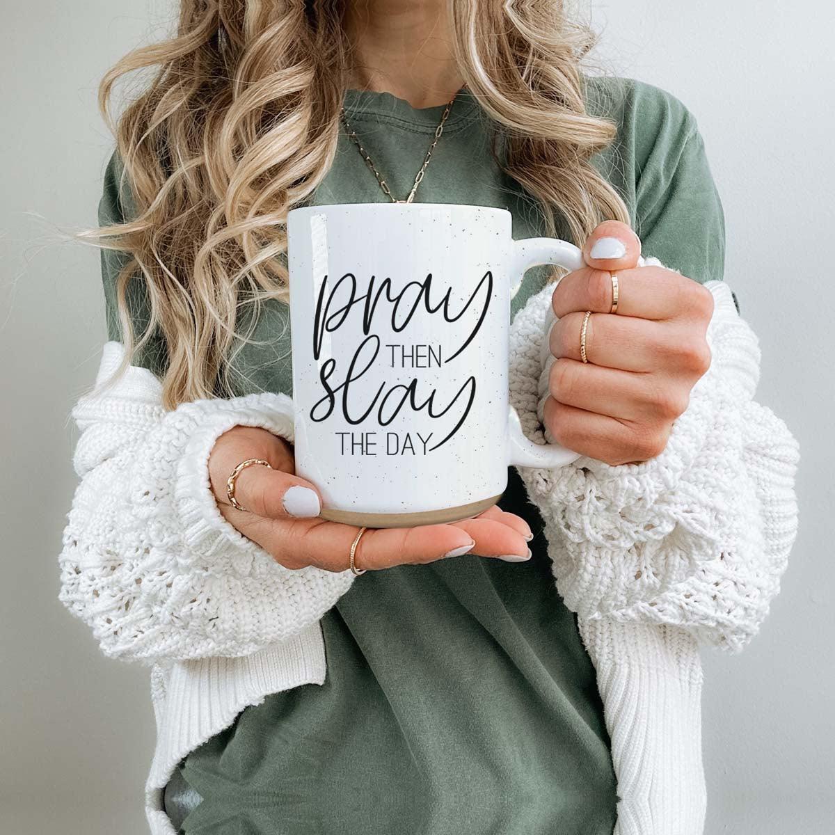 Pray + Slay Mug