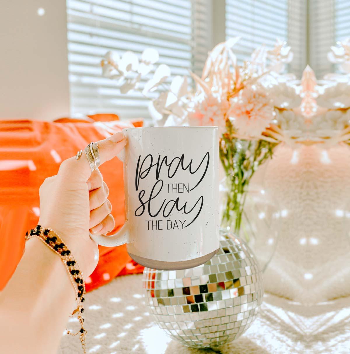 Pray + Slay Mug
