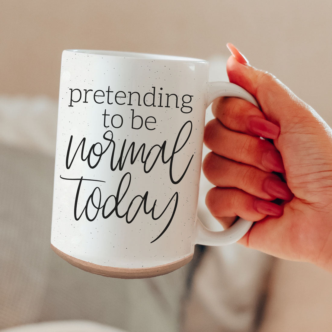 Normal Today Mug