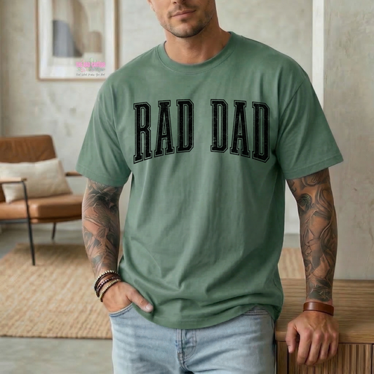 Rad Dad Graphic Tee or Crewneck Sweatshirt