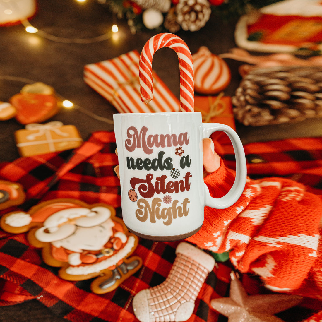 Mama Needs a Silent Night Mug