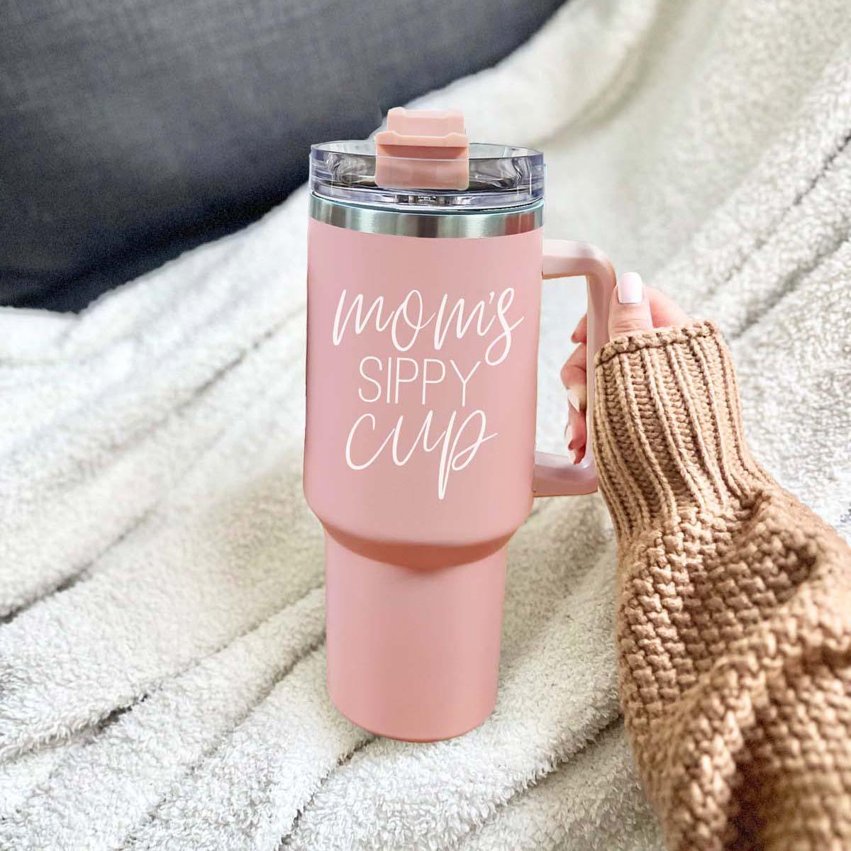 Mom's Sippy Tumbler