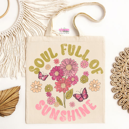 Soul Full of Sunshine Tote Bag