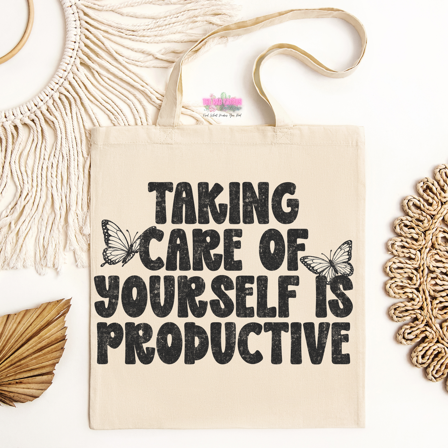 Taking Care of Yourself Is Productive Tote Bag