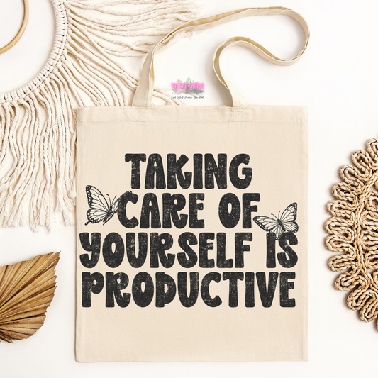 Taking Care of Yourself Is Productive Tote Bag