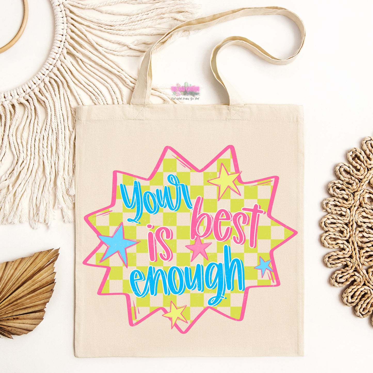 Your Best Is Enough Tote Bag